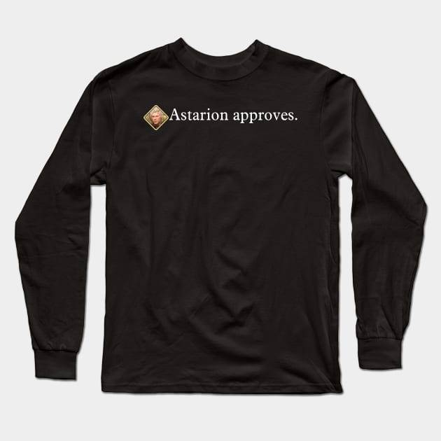 Astarion approves ~ Baldur's Gate 3 Long Sleeve T-Shirt by Ruxandas